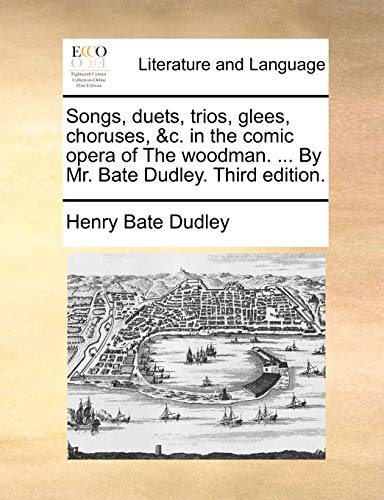 Dudley - Songs, duets, trios, glees, choruses, &c. in the comic opera
