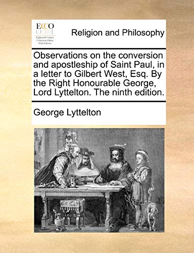 Lyttelton - Observations on the conversion and apostleship of Saint Pa