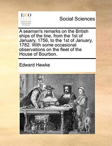 Hawk - A seaman's remarks on the British ships of the line, from the 1