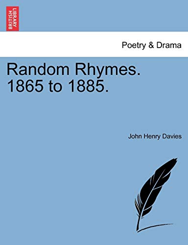 Davies - Random Rhymes. 1865 to 1885. - New paperback or softback
