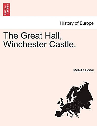 Portal - Great Hall, Winchester Castle. - New paperback or softback