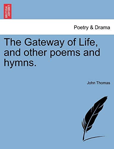 omas - Gateway of Life, and other poems and hymns. - New paperback or