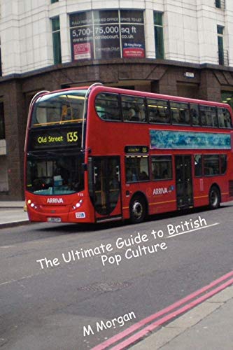 Morgan - Ultimate Guide to British Pop Culture - New paperback or soft