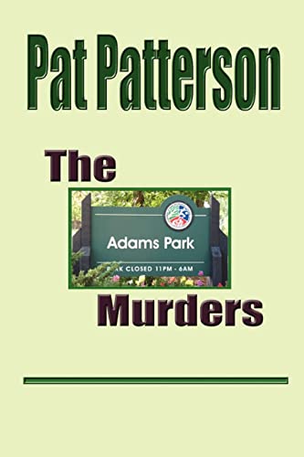 Patterson - Adams Park Murders - New paperback or softback