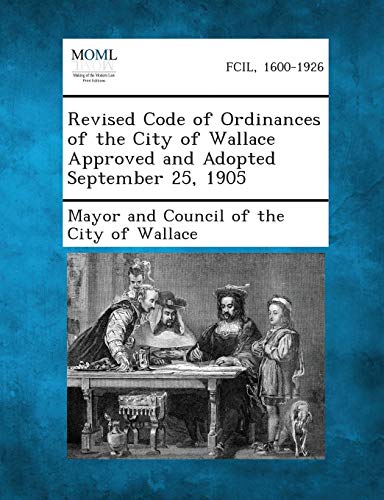 Mayor and Council of - Revised Code of Ordinances of the City of Walla