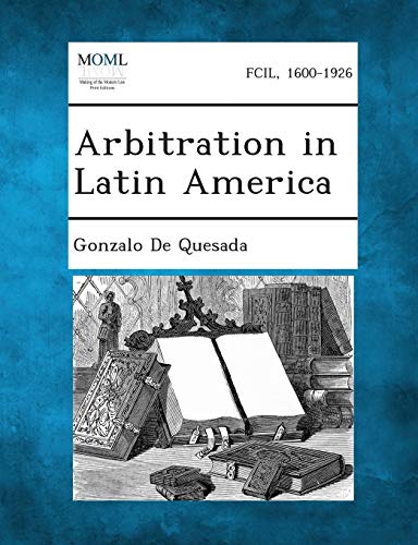 de Quesada - Arbitration in Latin America - New paperback or softback