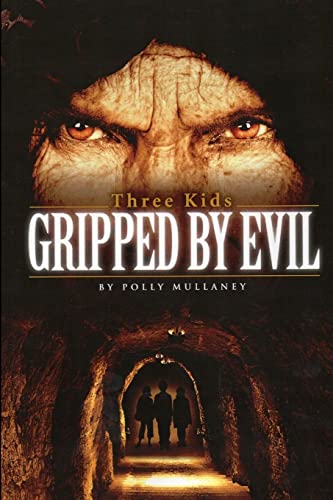 Mullaney - Three Kids Gripped By Evil - New paperback or softback