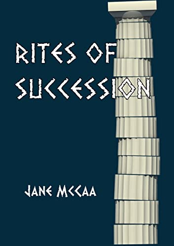 McCaa - Rites of Succession - New paperback or softback