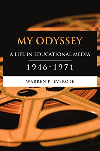 Everot - My Odyssey A Life in Educational Media 1946-1971 - New paper