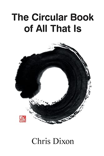 Dixon - Circular Book of All That Is - New paperback or softback
