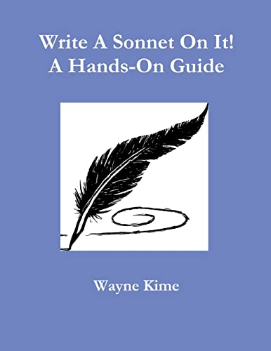 Kim - Write A Sonnet On It! A Hands-On Guide - New paperback or softba