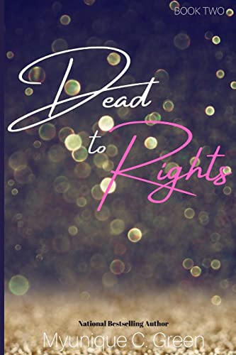 Green - Bloodlines Dead to Rights - New paperback or softback