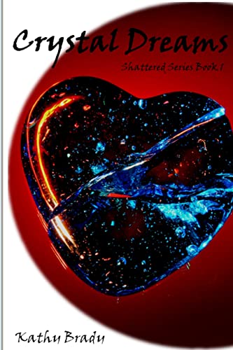 Brady - Crystal Dreams - New paperback or softback