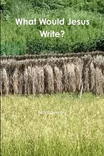 Avery - What Would Jesus Write? - New paperback or softback
