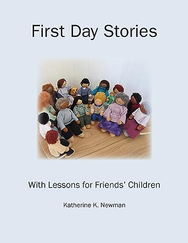 Newman - First Day Stories With Lessons for Friends' Children - New pa