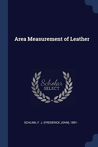 Schlink - Area Measurement of Leather - New paperback or softback
