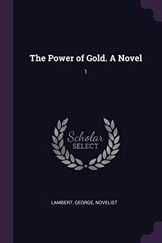 Lambert - Power of Gold. A Novel: 1 - New paperback or softback