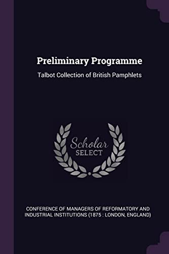 Conference of Manage - Preliminary Programme: Talbot Collection of Bri