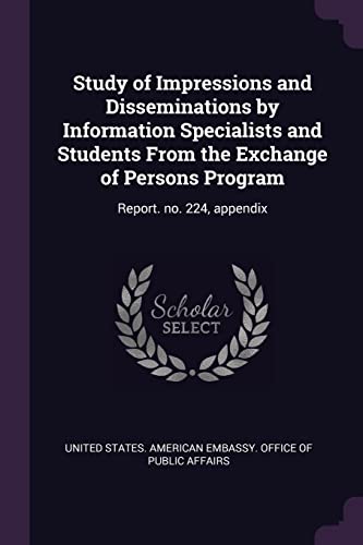 United States. Ameri - Study of Impressions and Disseminations by Info