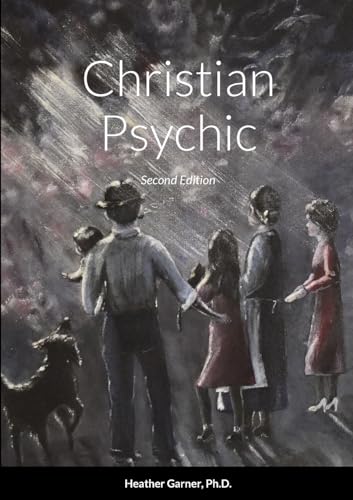 Garner - Christian Psychic Second Edition - New paperback or softbac