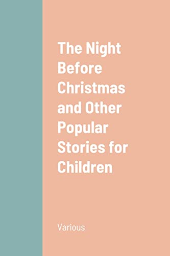 Various - Night Before Christmas and Other Popular Stories for Childre