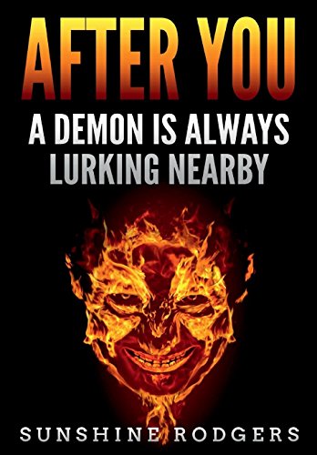 Rodgers - After You: A Demon is Always Lurking Nearby - New hardback o
