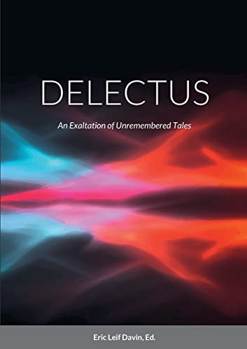 Davin - DELECTUS: An Exaltation of Unremembered Tales - New paperback