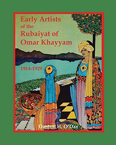 O'Day - Early Artists of the Rubaiyat of Omar Khayyam 1914-1929 - New