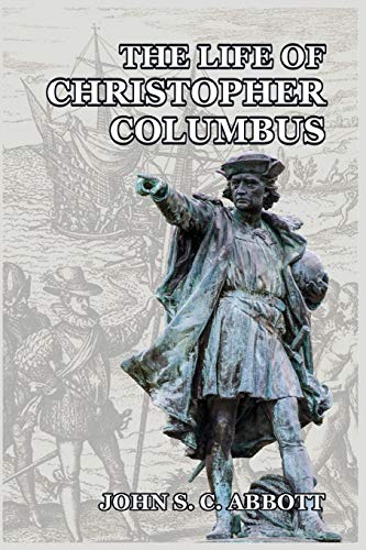Abbott - Life of Christopher Columbus - New paperback or softback