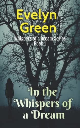 Green - In the Whispers of a Dream Whispers of a Dream Series Book