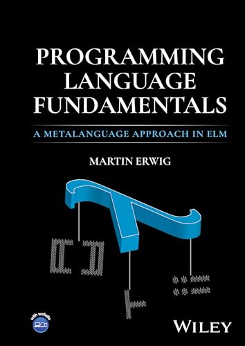 Erwig - Programming Language Fundamentals - New hardback or cased book