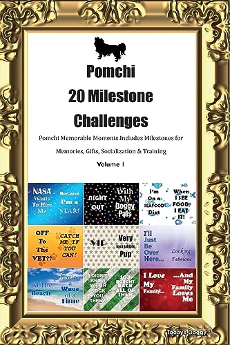 Doggy - Pomchi 20 Milestone Challenges Pomchi Memorable Moments. Inc