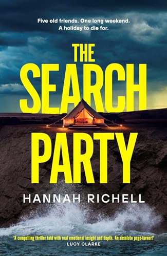 Hannah Richell - Search Party the most gripping and unputdownable cr