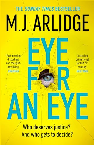 M.J. Arlidg - Eye for An Eye The brand-new book club thriller that w