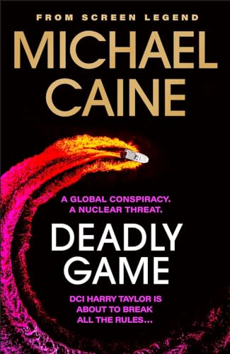 Michael Cain - Deadly Game The stunning thriller from the screen leg