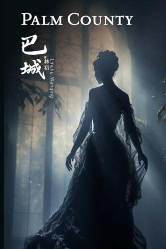 Wanqing - Palm County - New paperback or softback