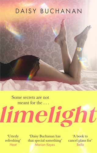Buchanan - Limelight The new novel from the author of Insatiable - N
