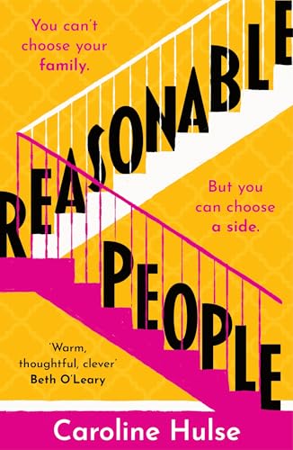 Caroline Huls - Reasonable People A sharply funny and relatable stor
