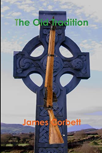 Corbett - Old Tradition - New paperback or softback