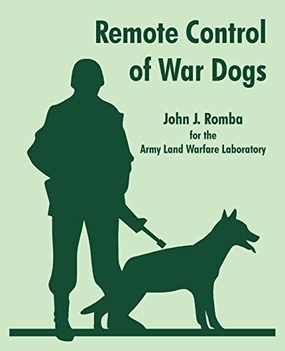 Army Land Warfare La - Remote Control of War Dogs - New Paperback