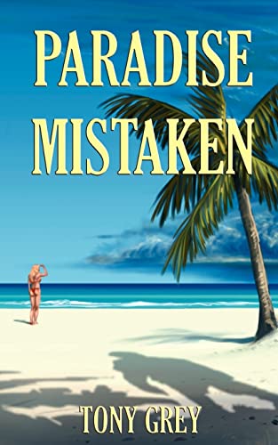 Grey - Paradise Mistaken - New paperback or softback