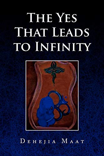 Maat - Yes That Leads to Infinity - New paperback or softback