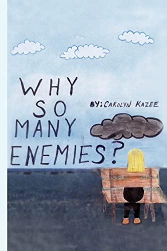 KAZEE - WHY SO MANY ENEMIES? - New paperback or softback