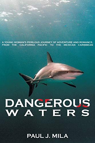 Mila - Dangerous Waters A Young Woman S Perilous Journey of Adventure