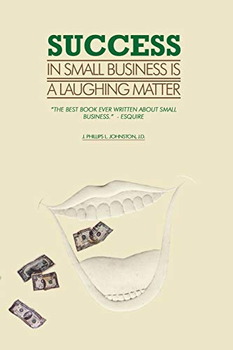Johnston - Success in Small Business Is a Laughing Matter - New paperb