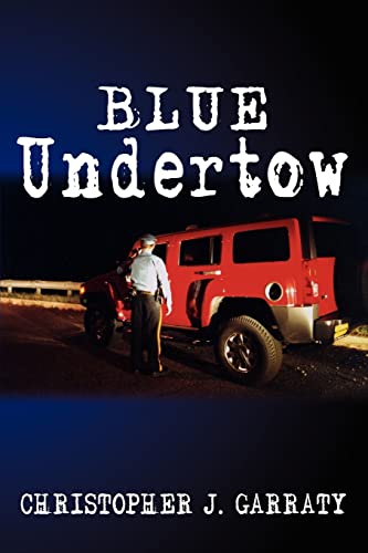Garraty - Blue Undertow - New paperback or softback