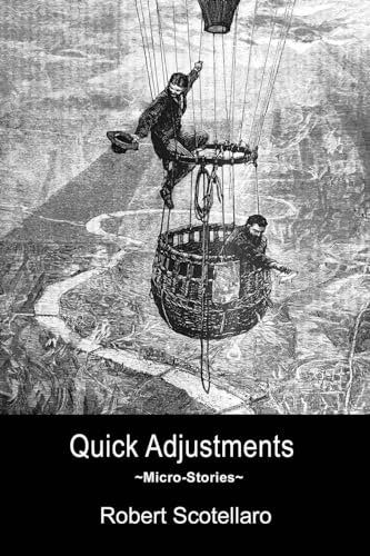 Scotellaro - QUICK ADJUSTMENTS - New paperback or softback