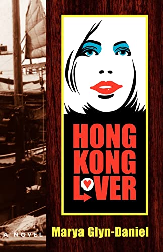 Glyn-Daniel - Hong Kong Lover - New paperback or softback