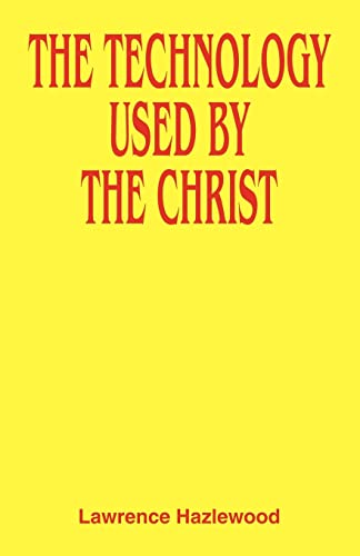Hazlewood - Technology Used by the Christ - New paperback or softback