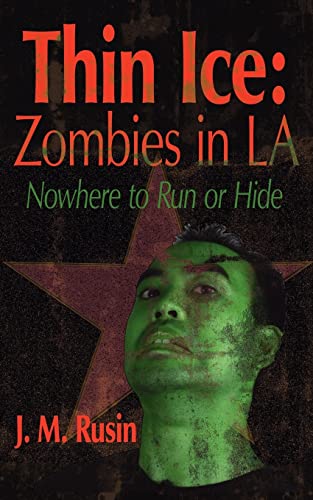 Rusin - Thin Ice Zombies in LA Nowhere to Run or Hide - New paperbac